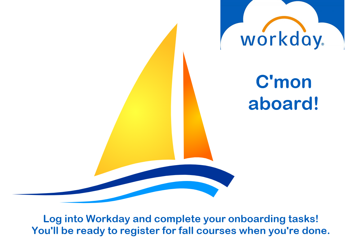 Workday logo with encouragement to log into Workday and complete onboarding tasks